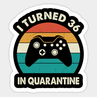 I Turned 36 In Quarantine - Sunset Retro Vintage 1984 36th Birthday Gift Sticker